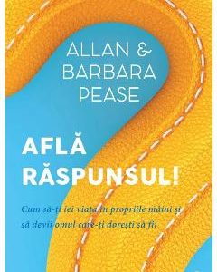 Afla raspunsul! - Allan si Barbara Pease