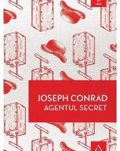 Agentul secret - Joseph Conrad