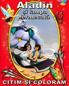 Aladin si lampa fermecata - Citim si coloram