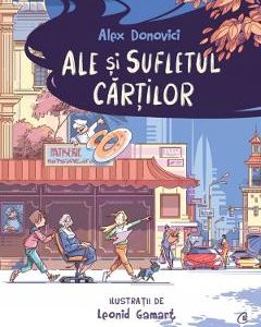 Ale si sufletul cartilor - Alex Donovici