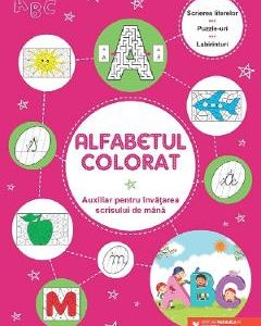 Alfabetul colorat. Auxiliar pentru invatarea scrisului de mana