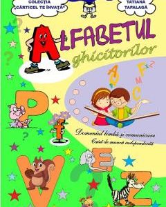 Alfabetul ghicitorilor - Tatiana Tapalaga