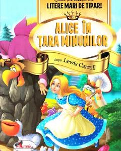 Alice in Tara Minunilor - Stiu sa citesc cu litere mari de tipar