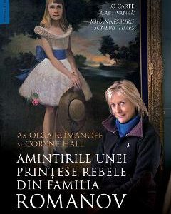 Amintirile unei printese rebele - Olga Romanoff