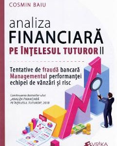 Analiza financiara pe intelesul tuturor Vol.2 - Cosmin Baiu