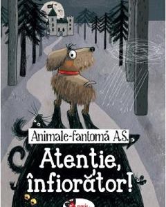 Animale fantoma A.S. Atentie