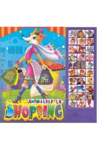 Animalele la shopping. Carte cu sunete - Inesa Tautu, Tatiana Varvariuc, Carti Pentru Copii