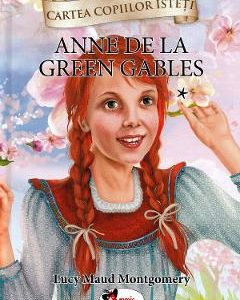 Anne de la Green Gables Vol.1 - Lucy Maud Montgomery