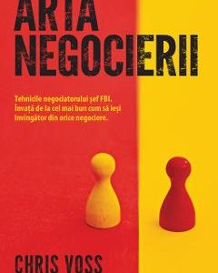 Arta negocierii - Chris Voss