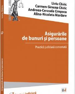 Asigurarile de bunuri si persoane - Liviu Chiric