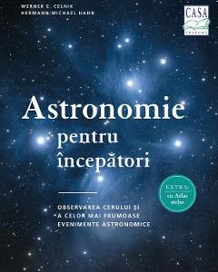 Astronomie pentru incepatori - Werner E. Celnik