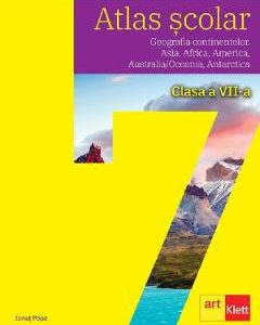 Atlas scolar. Geografia continentelor - Clasa 7 - Ionut Popa