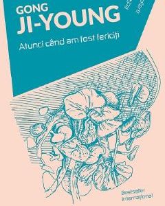 Atunci cand am fost fericiti - Gong Ji-young
