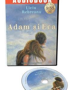 Audiobook. Adam si Eva - Liviu Rebreanu