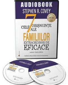 Audiobook. Cele 7 obisnuinte ale familiilor extraordinar de eficace - Stephen T. Covey