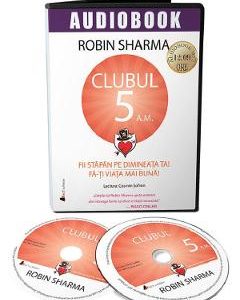 Audiobook. Clubul 5 a.m. - Robin Sharma