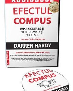 Audiobook. Efectul compus: Impulsioneaza-ti venitul