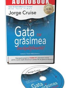 Audiobook. Gata cu grasimea incapatanata! - Jorge Cruise