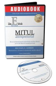 Audiobook. Mitul antreprenorial - Michael E. Gerber, Audiobook