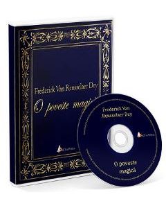 Audiobook. O poveste magica - Frederick Van Rensselaer Dey