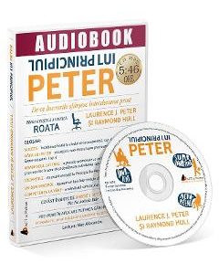 Audiobook. Principiul lui Peter - Laurence J. Peter