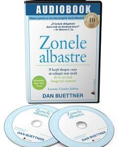 Audiobook. Zonele albastre - Dan Buettner