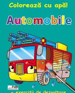 Automobile. Coloreaza cu apa! + Exercitii de dezvoltare