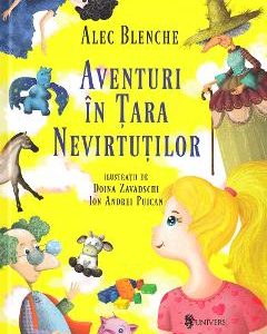 Aventuri in Tara Nevirtutilor - Alec Blenche