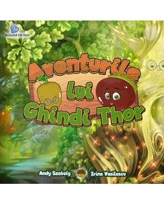 Aventurile lui Ghindi Thor - Andy Szekely