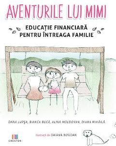 Aventurile lui Mimi - Dana Lupsa