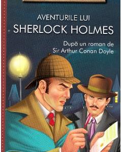 Aventurile lui Sherlock Holmes - Arthur Conan Doyle