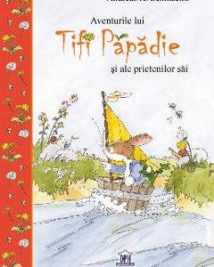 Aventurile lui Tifi Papadie si ale prietenilor sai - Andreas H. Schmachtl