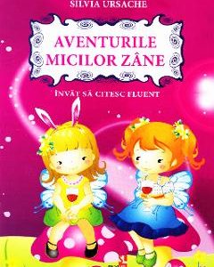 Aventurile micilor Zane - Silvia Ursache