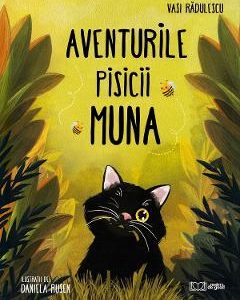 Aventurile pisicii Muna - Vasi Radulescu