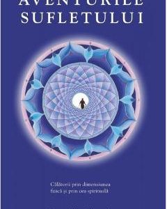 Aventurile sufletului - James Van Praagh