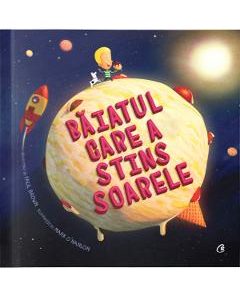Baiatul care a stins soarele - Paul Brown