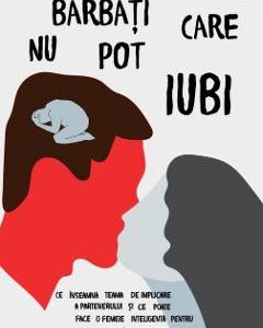 Barbati care nu pot iubi - Steven Carter