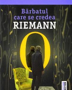 Barbatul care se credea Riemann - Stefania Piazzino