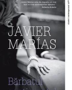 Barbatul sentimental - Javier Marias