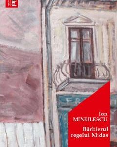 Barbierul regelui Midas - Ion Minulescu