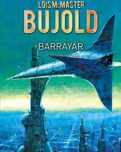 Barrayar - Lois McMaster Bujold