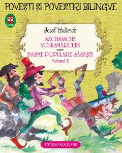 Basme populare sasesti. Sachsische Volksmarchen Vol.2 - Josef Haltrich