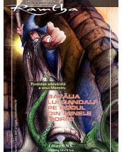 Batalia lui Gandalf pe podul din Minele Moriei - Ramtha
