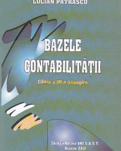 Bazele contabilitatii ed.3 - Lucian Patrascu