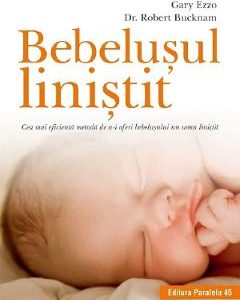 Bebelusul linistit - Gary Ezzo