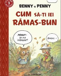 Benny si Penny. Cum sa-ti iei ramas bun - Geoffrey Hayes