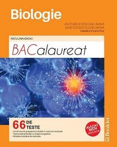 Biologie. Teste pentru Bacalaureat - Clasele 11-12 - Niculina Badiu