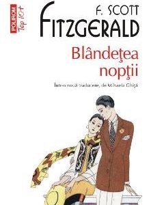Blandetea noptii - F. Scott Fitzgerald
