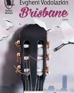 Brisbane - Evgheni Vodolazkin