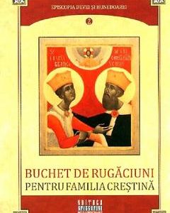Buchet de rugaciuni pentru familia crestina